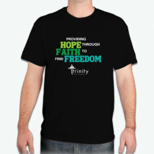 Hope - Faith - Freedom Shirt
